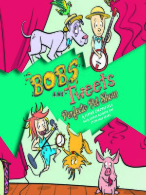 cover image of Perfecto Pet Show (Bobs and Tweets #2)
